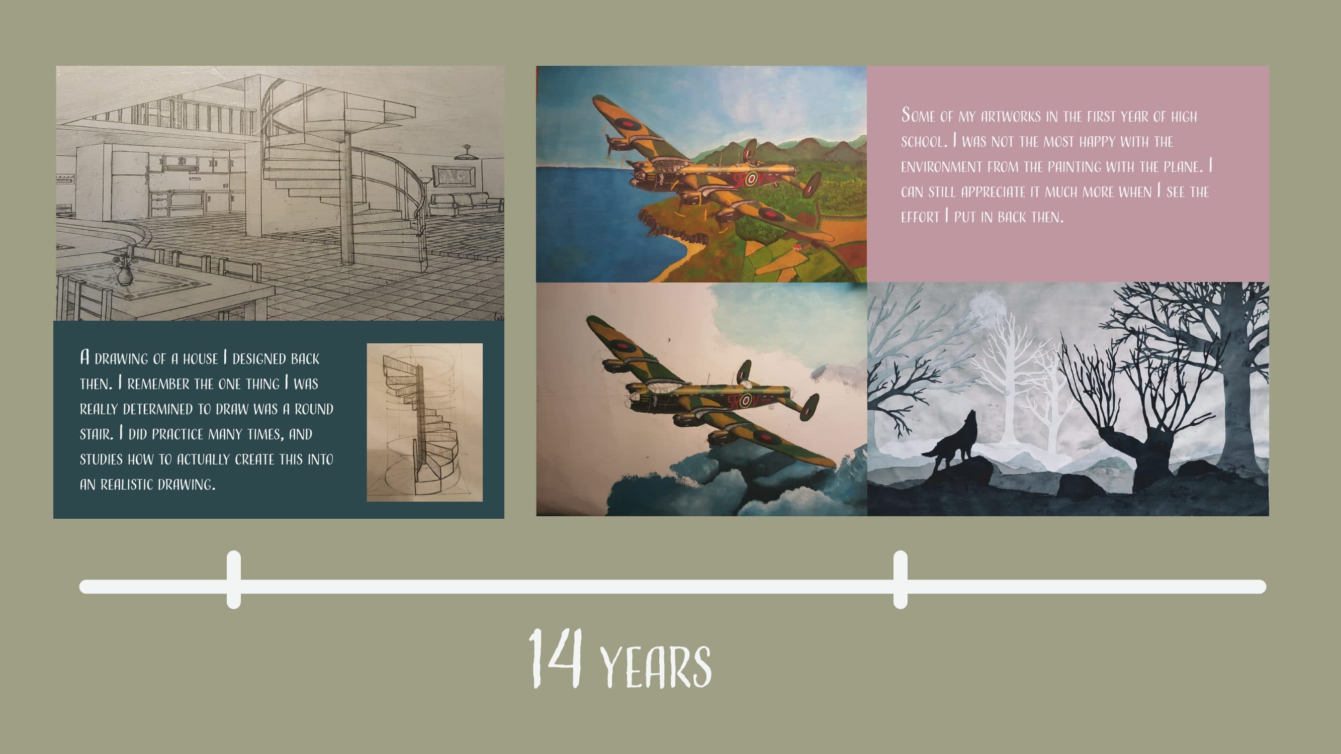 Drawings and paintings from age 14